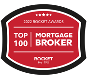 Top 100 Mortgage Broker with Rocket Mortgage 2021 and 2022